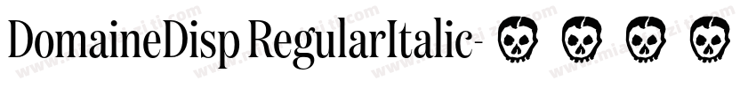 DomaineDisp RegularItalic字体转换